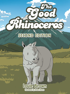 cover image of The Good Rhinoceros